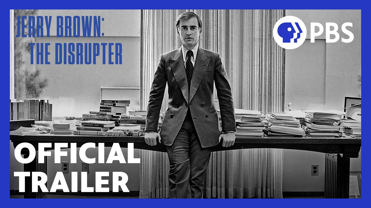 Jerry Brown: The Disrupter | Official Trailer | American Masters | PBS