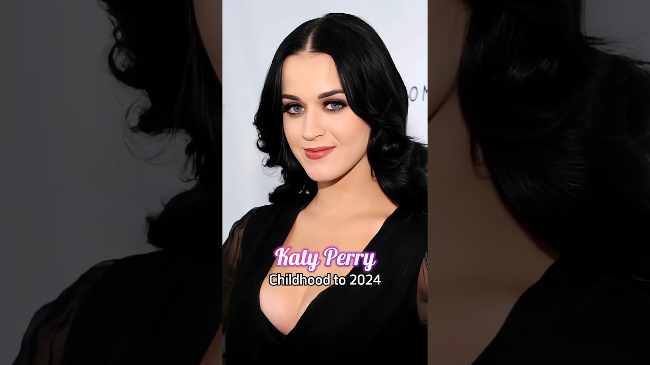 Katy Perry evolution from childhood to 2024