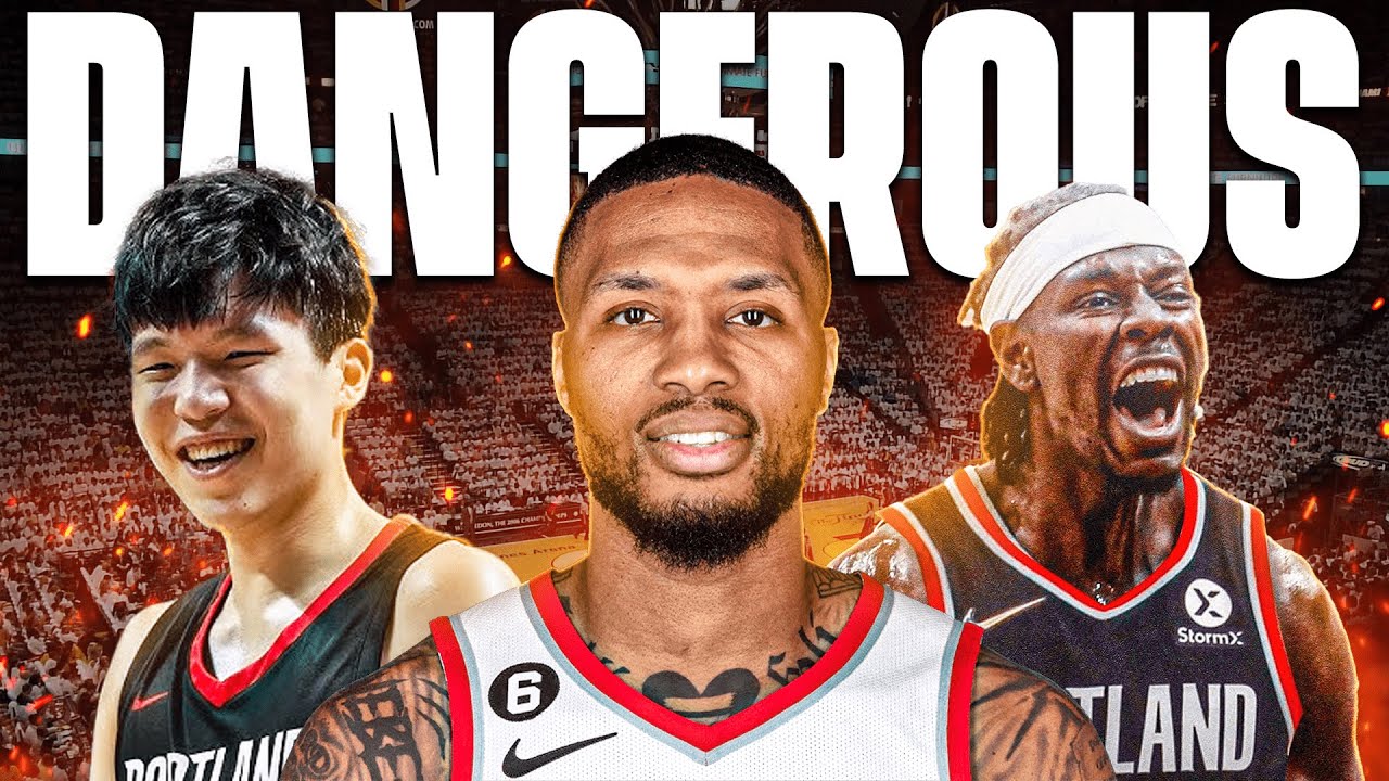 The Portland Trail Blazers Just Got DANGEROUS!