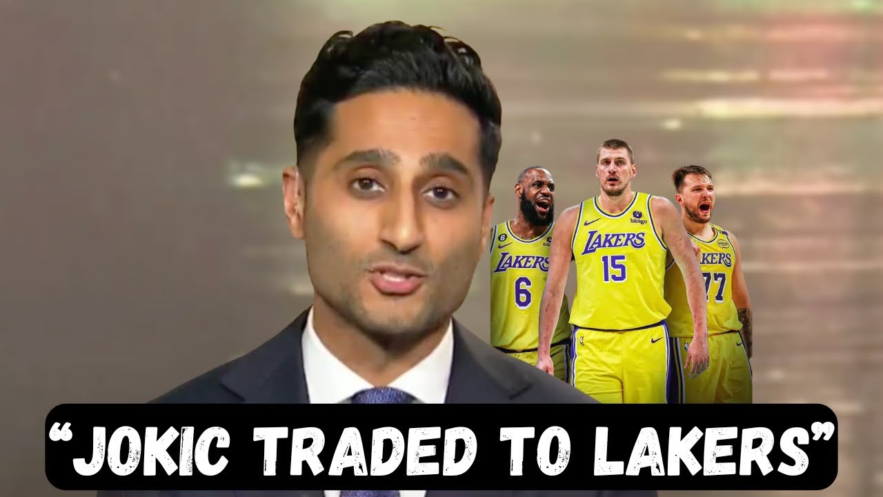 BREAKING NEWS: Nikola Jokic TRADED to the Lakers - Shams Charania