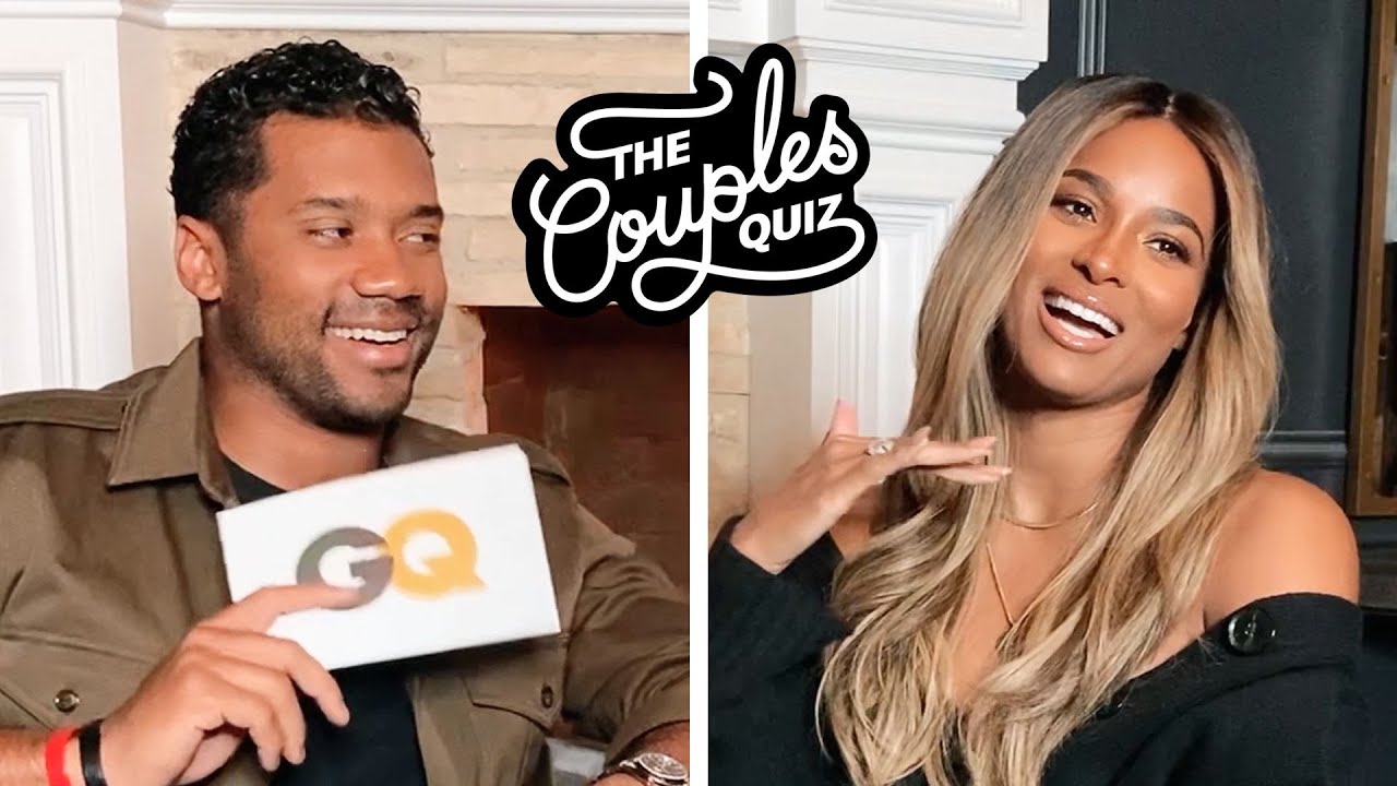 Ciara & Russell Wilson Take a Couples Quiz | GQ