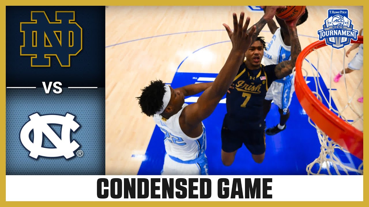North Carolina Tar Heels vs. Notre Dame Fighting Irish - Condensed Game
